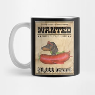 Cute Funny Doxie Dachshund Dog Wanted Poster Mug